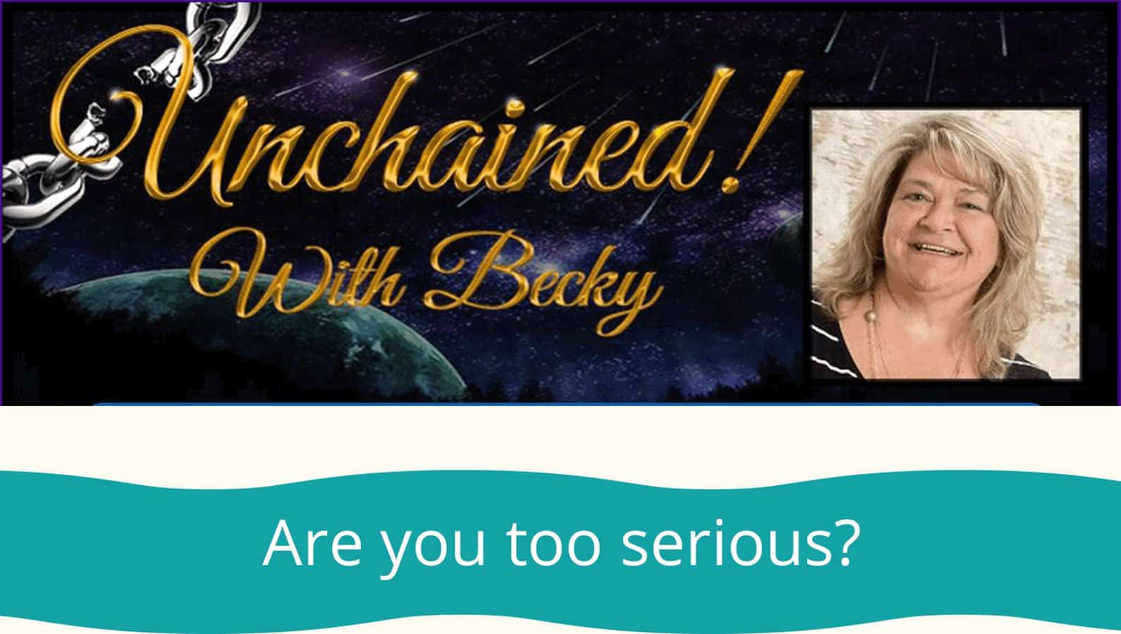 Guest on unchained with Becky